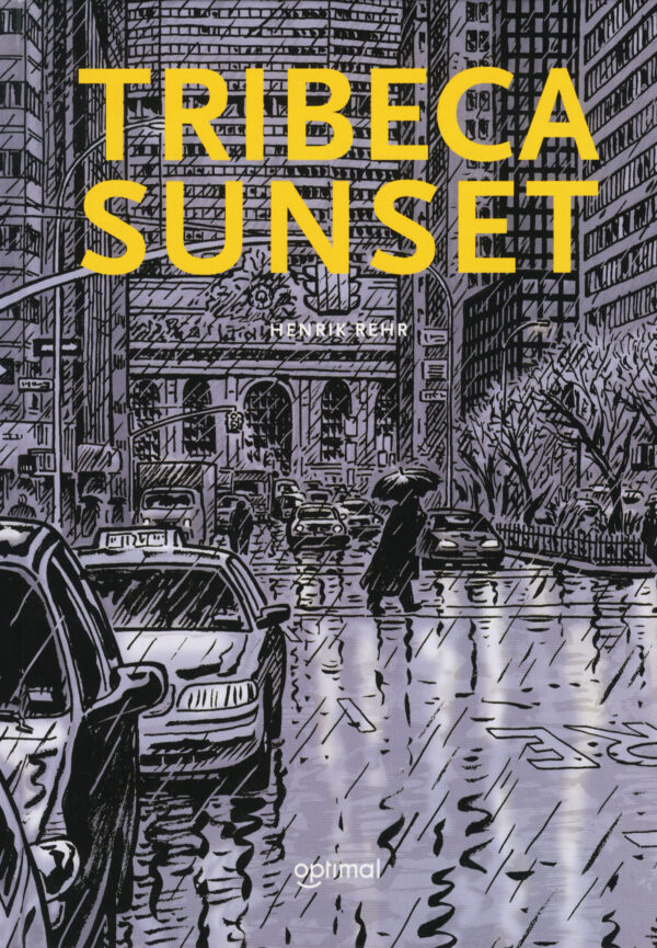 Tribeca Sunset Henrik Rehr Danish Comics Foreign Rights