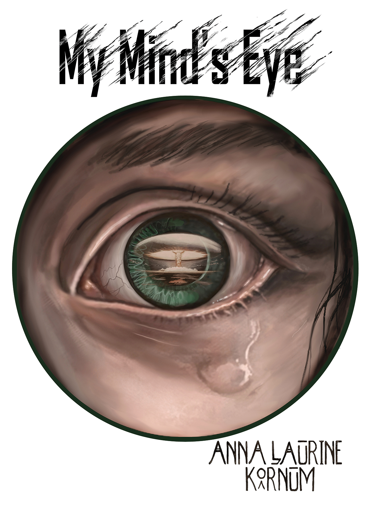 My Mind's Eye by Anna Laurine Kornum